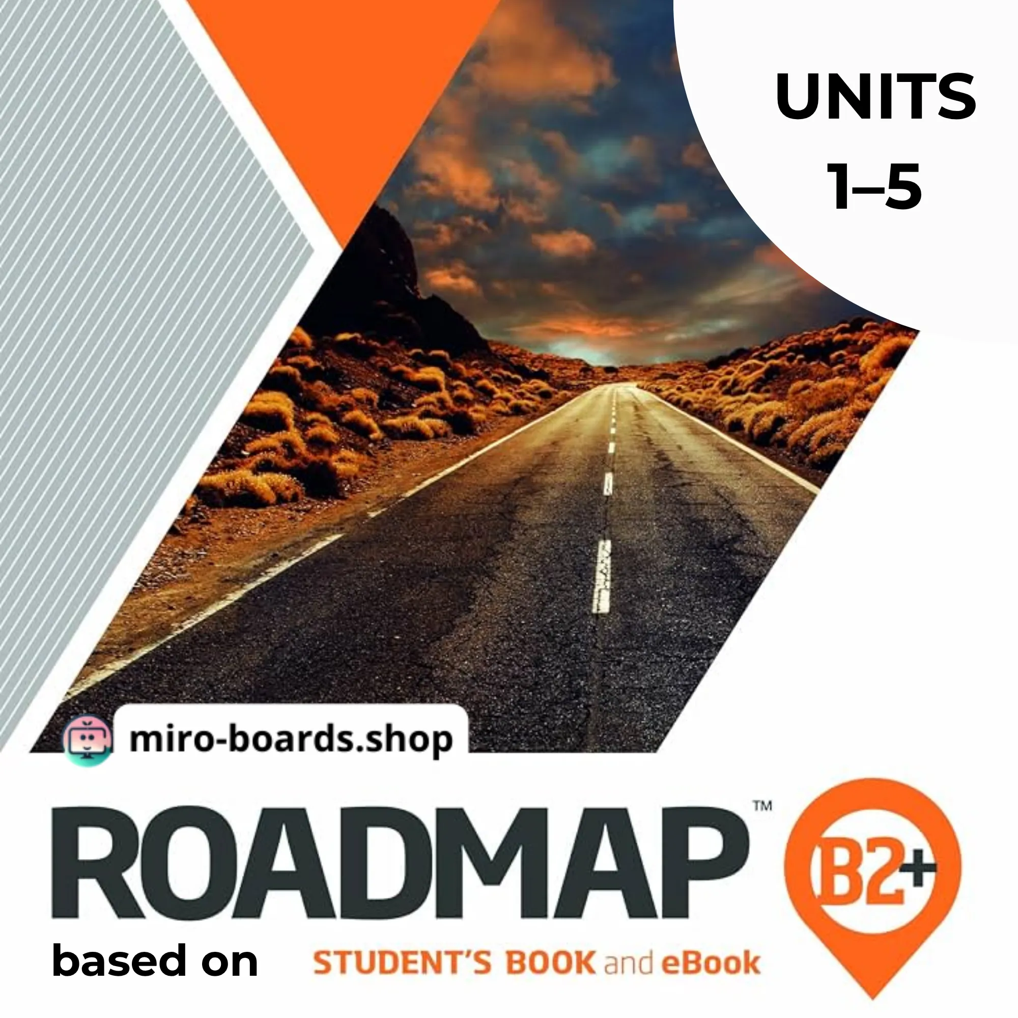 ROADMAP B2+ (UNITS 1–5) ЗНИЖЕНА ЦІНА! cover image